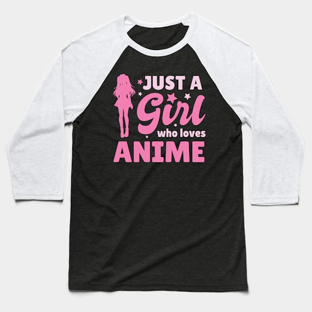 Womens Just A Girl Who Loves Anime Gift Anime Baseball T-Shirt by TheTeeBee